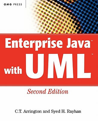 Enterprise Java with UML - Arrington, and Rayhan