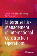 Enterprise Risk Management in International Construction Operations