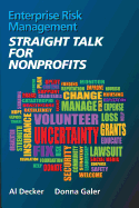 Enterprise Risk Management Straight Talk for Nonprofits