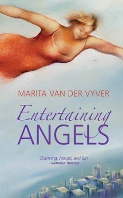 Entertaining Angels - van der Vyver, Marita