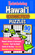 Entertaining Hawaii Crossword Puzzles: Garrison Piatt