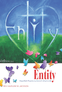 Entity: Heartfelt Poems to Enrich One's Life