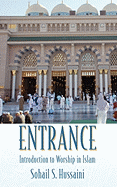 Entrance: Introduction to Worship in Islam