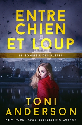 Entre chien et loup - Garo, Diane (Translated by), and Translation, Valentin, and Anderson, Toni