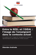 Entre le REL et l'IDAL: l'image de l'enseignant dans le contexte actuel