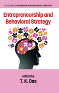 Entrepreneurship and Behavioral Strategy (hc)