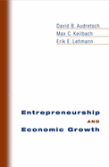 Entrepreneurship and Economic Growth