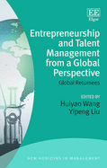 Entrepreneurship and Talent Management from a Global Perspective: Global Returnees
