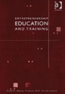 Entrepreneurship Education and Training / Colette Henry, Frances Hill, and Claire Leitch