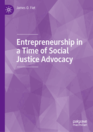 Entrepreneurship in a Time of Social Justice Advocacy