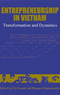 Entrepreneurship in Vietnam: Transformation and Dynamics