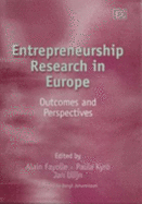 Entrepreneurship Research in Europe: Outcomes and Perspectives