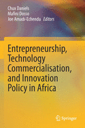 Entrepreneurship, Technology Commercialisation, and Innovation Policy in Africa