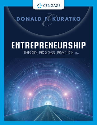 Entrepreneurship: Theory, Process, Practice - Kuratko, Donald F