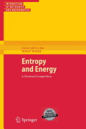 Entropy and Energy: A Universal Competition