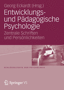 Entwicklungs- Und Pdagogische Psychologie: Zentrale Schriften Und Persnlichkeiten