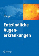 Entzndliche Augenerkrankungen - Pleyer, Uwe (Editor)