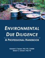 Enviromental Due Diligence: A Professional Handbook