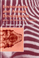 Environment and Animal Development: Genes, Life Histories and Plasticity