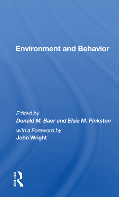 Environment and Behavior - Baer, Donald M