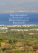 Environment and Ecology in the Mediterranean Region II