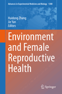 Environment and Female Reproductive Health