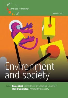 Environment and Society - Volume 4: Human-Animal Relations - West, Paige (Editor), and Brockington, Dan (Editor)