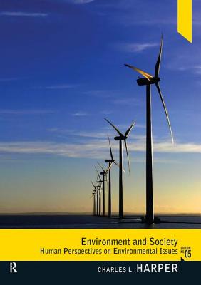 Environment and Society - Harper, Charles L., Jr.