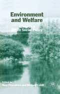 Environment and Welfare: Towards a Green Social Policy