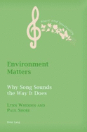 Environment Matters: Why Song Sounds the Way It Does