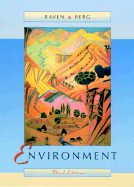 Environment - Raven, Peter H, and Berg, Linda R
