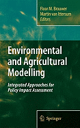 Environmental and Agricultural Modelling:: Integrated Approaches for Policy Impact Assessment