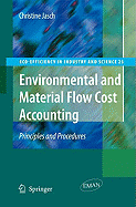 Environmental and Material Flow Cost Accounting: Principles and Procedures