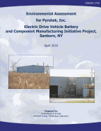 Environmental Assessment for Pyrotek, Inc. Electric Drive Vehicle Battery and Component Manufacturing Initiative Project, Sanborn, NY (DOE/EA-1720)