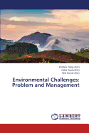 Environmental Challenges: Problem and Management