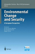 Environmental Change and Security: A European Perspective