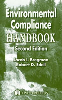 Environmental Compliance Handbook - Bregman, Jacob I, and Edell, Robert D