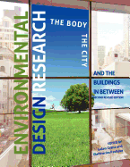 Environmental Design Research: The Body