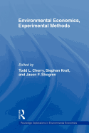 Environmental Economics, Experimental Methods