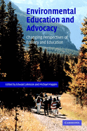 Environmental Education and Advocacy: Changing Perspectives of Ecology and Education