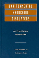 Environmental Endocrine Disruptors: An Evolutionary Perspective