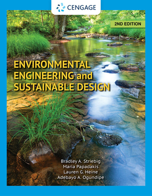 Environmental Engineering and Sustainable Design - Heine, Lauren, and Striebig, Bradley, and Papadakis, Maria