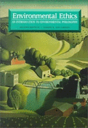 Environmental Ethics: An Introduction to Environmental Philosophy - Des Jardins, Joseph R