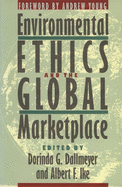 Environmental Ethics and the Global Marketplace