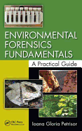 Environmental Forensics Fundamentals: A Practical Guide