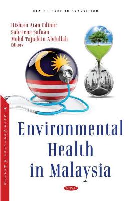 Environmental Health in Malaysia - Edinur, Hisham Atan (Editor)