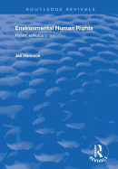 Environmental Human Rights: Power, Ethics and Law