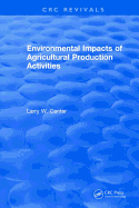 Environmental Impact of Agricultural Production Activities