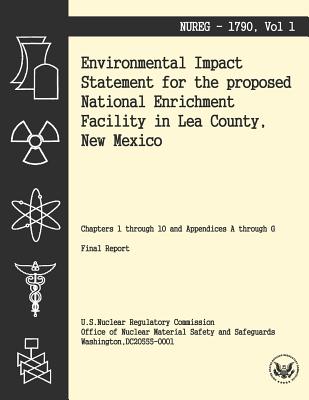 Environmental Impact Statement for the Proposed National Enrichment Facility in Lea County, New Mexico - U S Nuclear Regulatory Commission