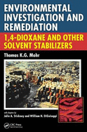 Environmental Investigation and Remediation: 1,4-Dioxane and Other Solvent Stabilizers